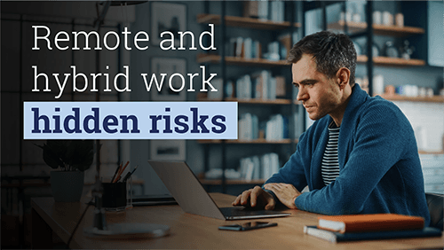 Background Of A Man Working On His Laptop In A Home Office With Text That Says: Remote And Hybrid Work Hidden Risks.